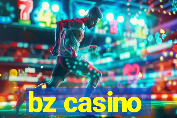 bz casino